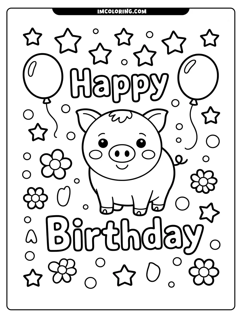 Linear illustration of A cute baby pig standing between Happy Birthday text, balloons, stars, and flowers with bold outlines