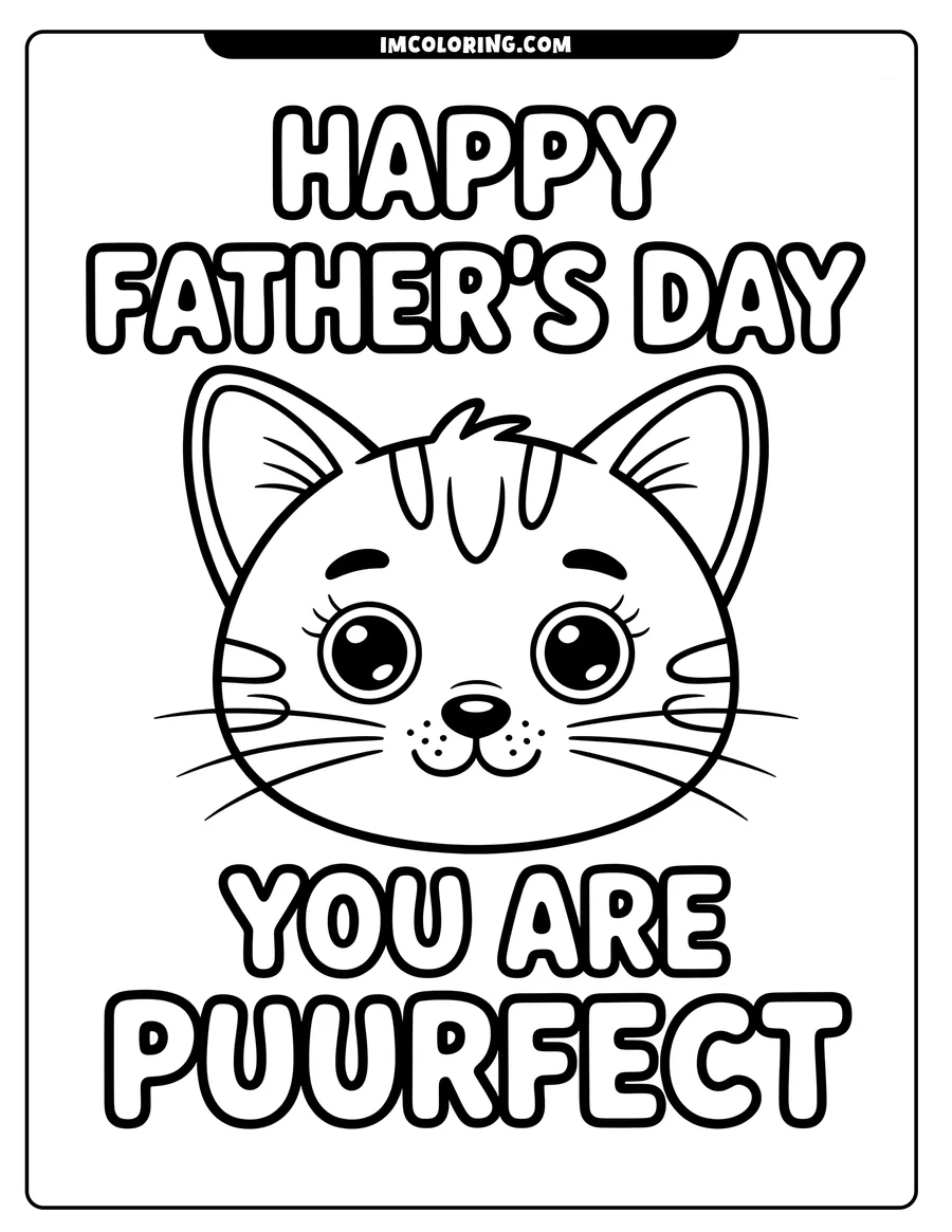 Outline of a cat's face for Father's Day with the words 'Happy Father's Day' and 'You are purrfect'.