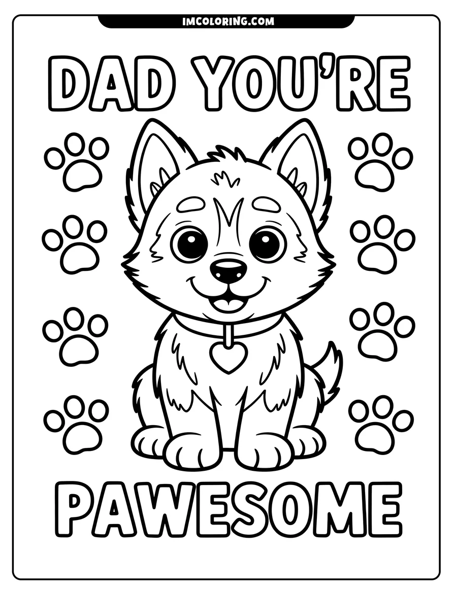 Line art of a puppy wearing a heart tag collar for Father's Day, surrounded by paw prints and the words 'Dad You're Pawesone'.